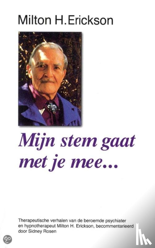 Erickson, M.H. - Mijn stem gaat met je mee ...
