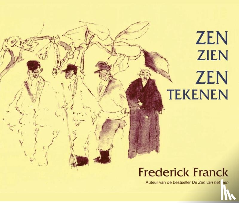 Franck, F. - Zen zien, zen tekenen