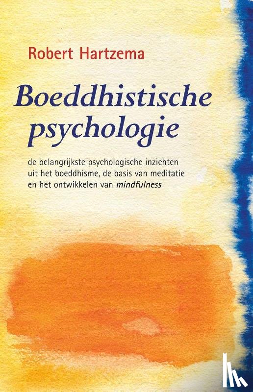 Hartzema, Robert - Boeddhistische Psychologie