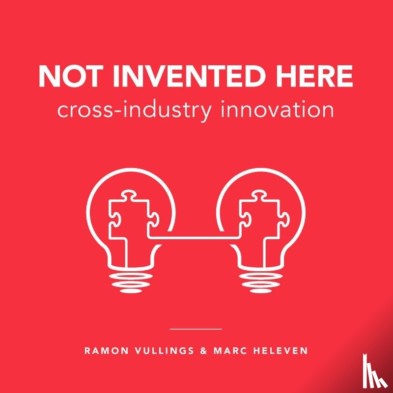 Vullings, Ramon, Heleven, Marc - Not invented here