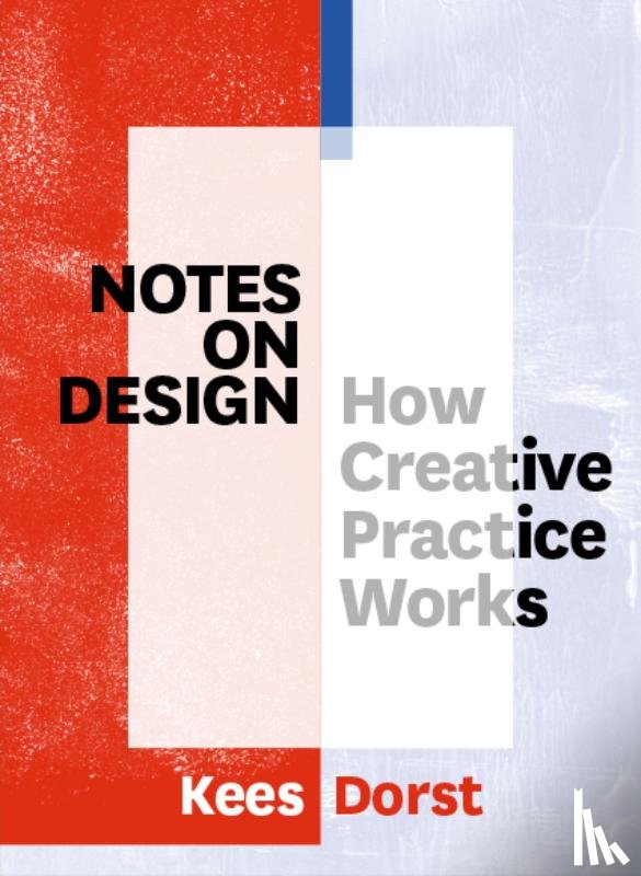 Dorst, Kees - Notes on Design