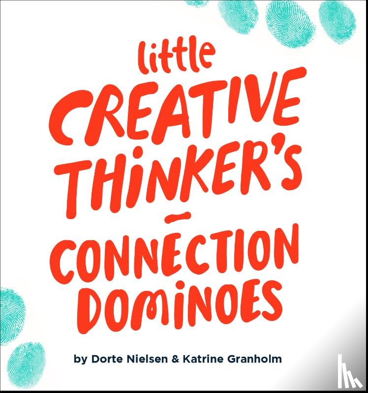 Nielsen, Dorte, Granholm, Katrine - Little Creative Thinker’s Connection Dominoes