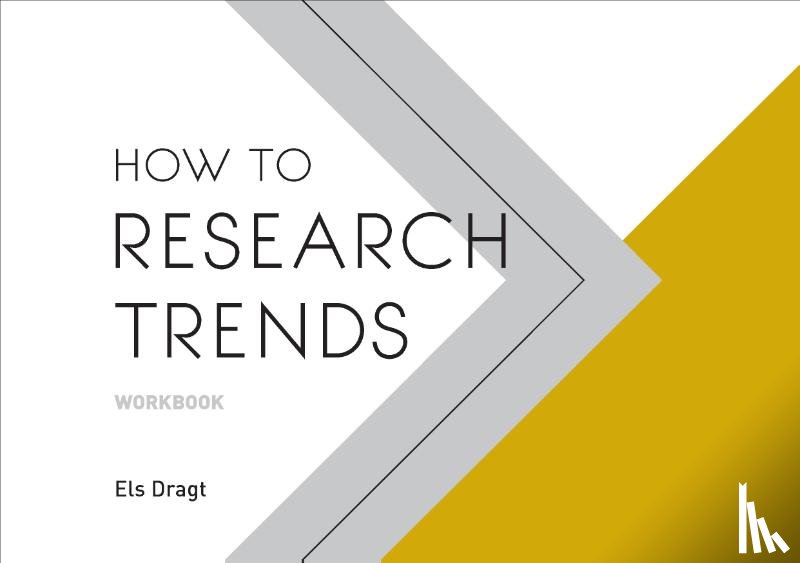 Dragt, Els - How to Research Trends
