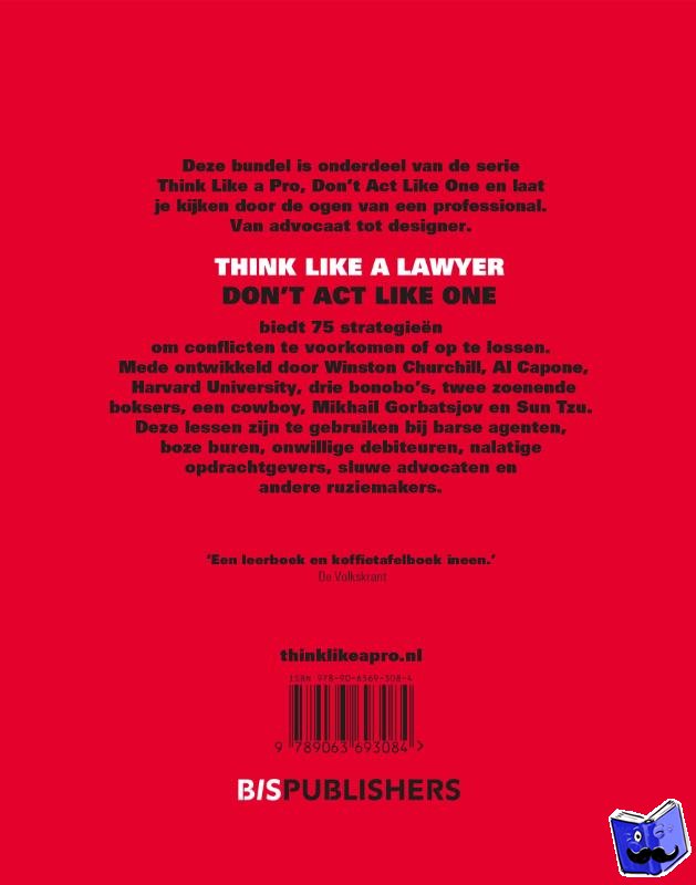 Bourdrez, Aernoud - Think Like a Lawyer, Don't Act Like One