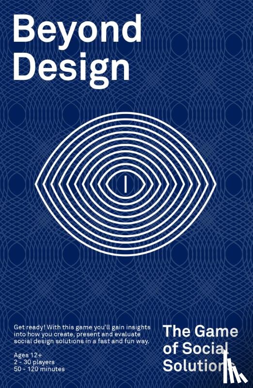 Boere, Renate - Beyond Design: The Game of Social Solutions