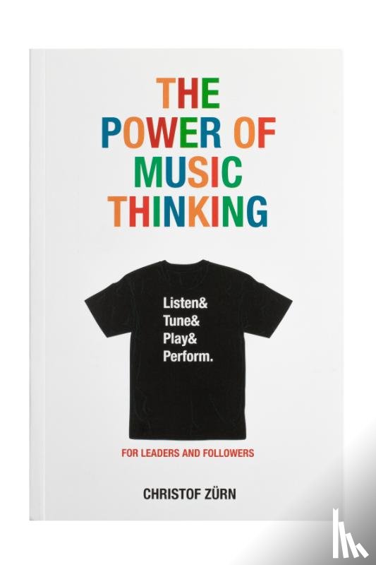 Zürn, Christof - The Power of Music Thinking