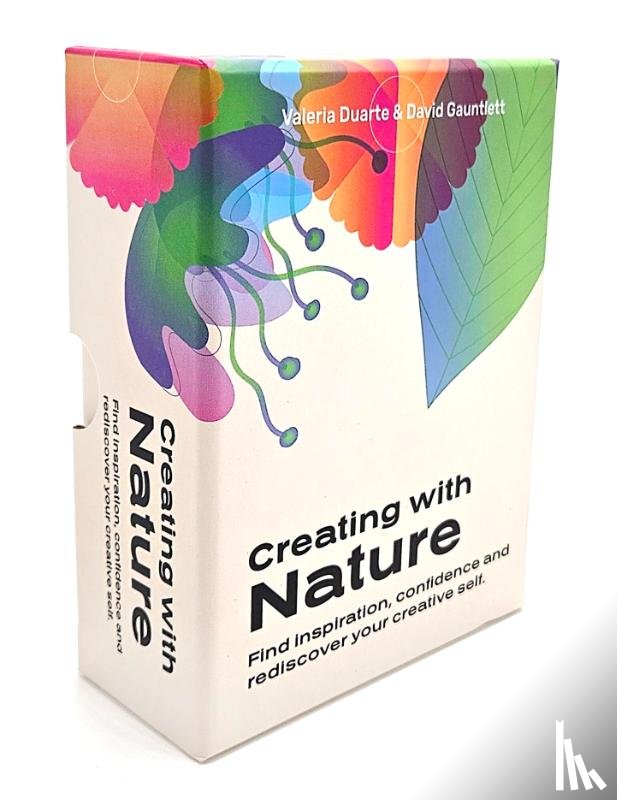 Gauntlett, David, Duarte Reyes, Valeria - Creating with Nature