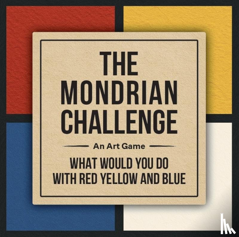 Gaalen, Linda van, Gaalen, Mia van - The Mondrian Challenge