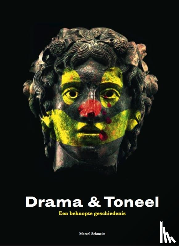 Schmeits, Marcel - Drama & Toneel