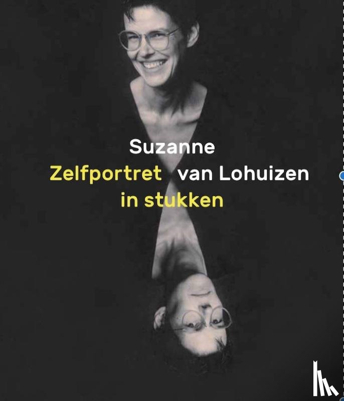 Lohuizen, Suzanne van - Zelfportret in stukken