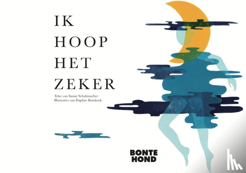 Schuhmacher, Sanne - Ik hoop het zeker