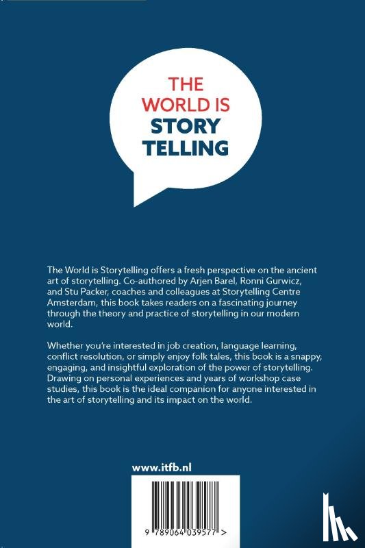 Barel, Arjen, Gurwicz, Ronni, Packer, Stu - The World is Storytelling