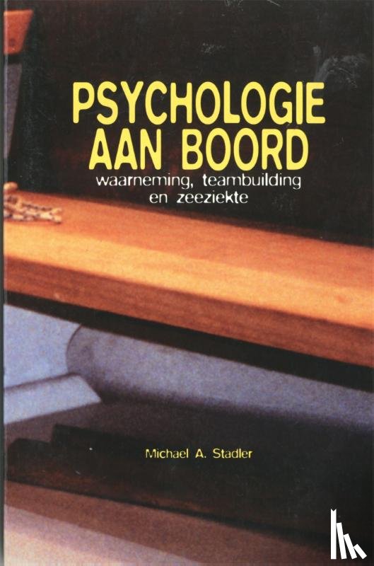 Stadler, Michael, Dederding, Jan - Psychologie aan boord