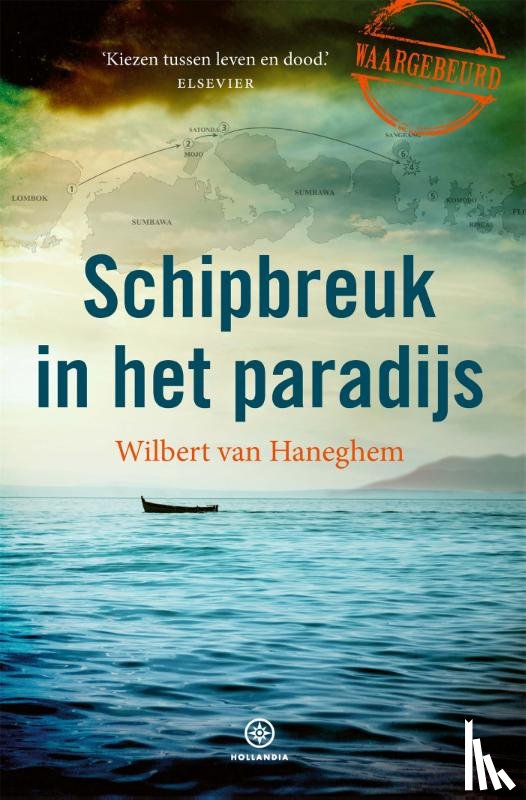 Haneghem, Wilbert van - Schipbreuk in het paradijs