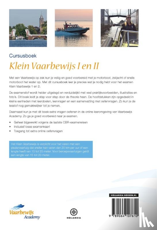 Henrichs, Bas, Hoff, Thom, Groeningen, Adelbert van, Rietveld, Toni - Vaarbewijs Academy Cursusboek Klein Vaarbewijs I en II