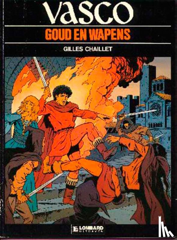 Chaillet - Goud en wapens