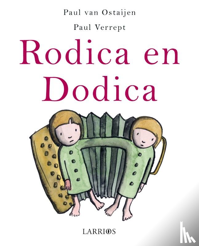 Ostaijen, Paul Van - Rodica en Dodica