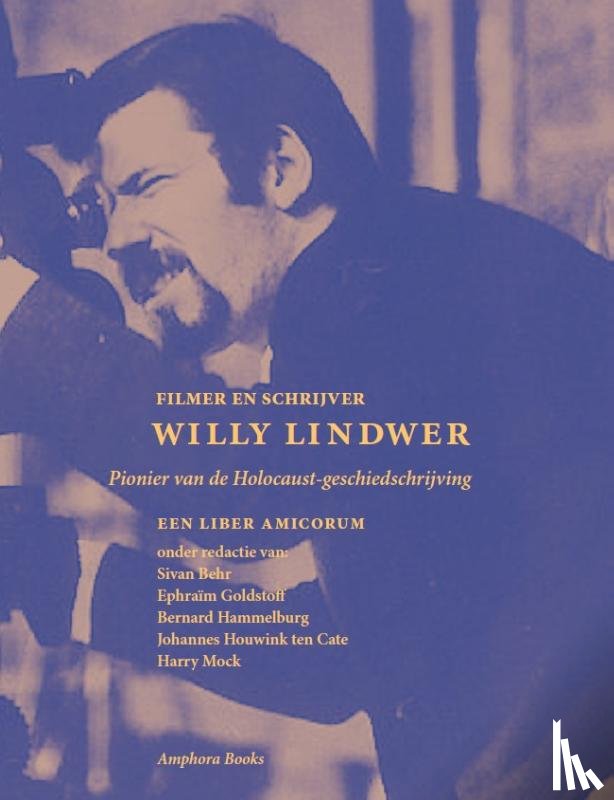  - Liber Amicorum Willy Lindwer