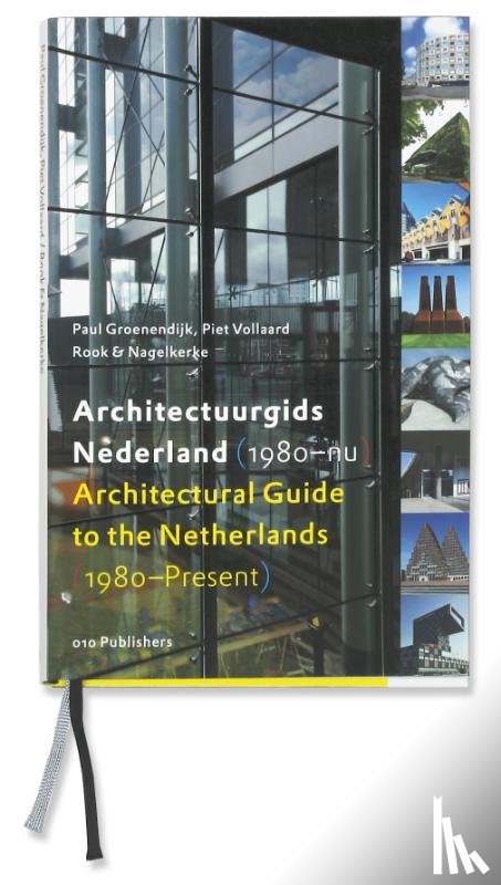Groenendijk, P., Vollaard, P. - Architectuurgids Nederland (1980-nu) = Architectural Guide to the Netherlands (1980-Present)