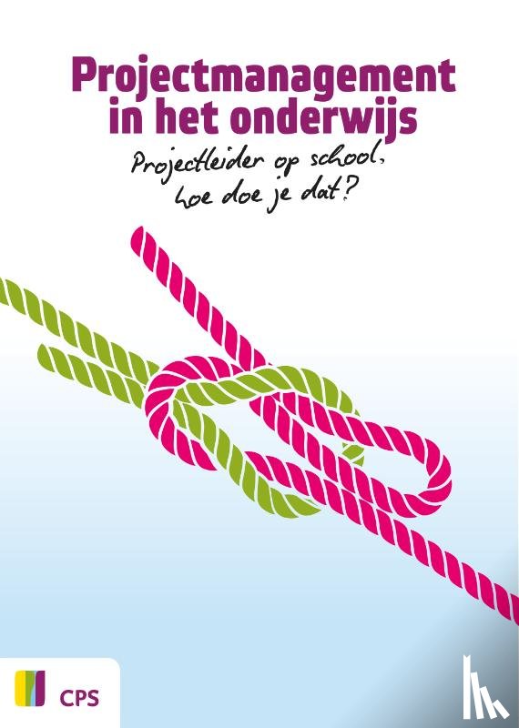 Tuyl, Linda van, Veldhuizen, Sander van - Projectmanagement in het onderwijs