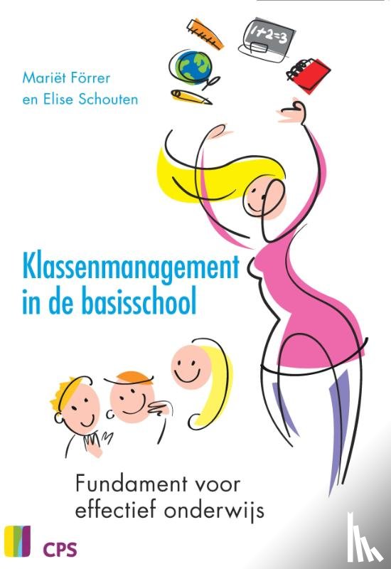Forrer, M., Schouten, E. - Klassenmanagement in de basisschool
