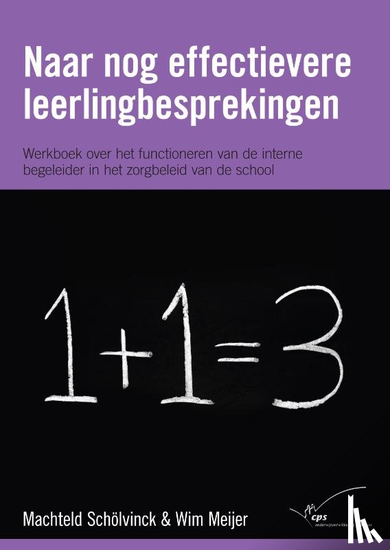 Schölvinck, Machteld, Meijer, Wim - Naar nog effectievere leerlingbesprekingen