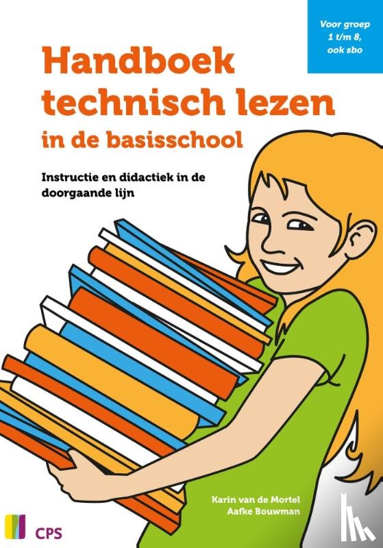 Mortel, Karin van de, Bouwman, Aafke - Handboek technisch lezen in de basisschool
