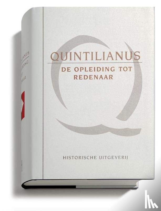Quintilianus - De opleiding tot redenaar