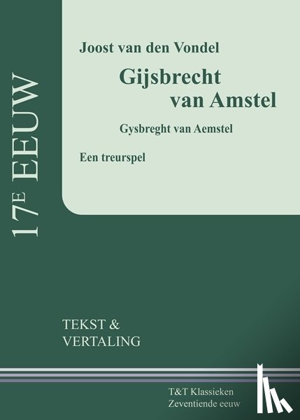 Vondel, Joost van den - Gijsbrecht van Amstel