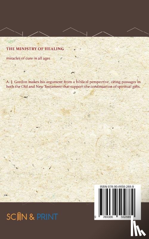 Gordon, A.J. - The Ministry of Healing