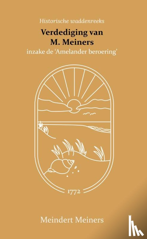 Meiners, Meindert - De verdediging van M. Meiners