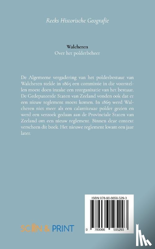 Tak, J.P.R. - Over het polderbeheer in Walcheren