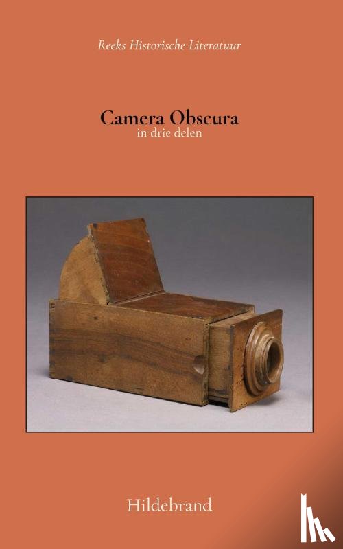 Hildebrand, Beets, Nicolaas - Camera Obscura - in 3 delen