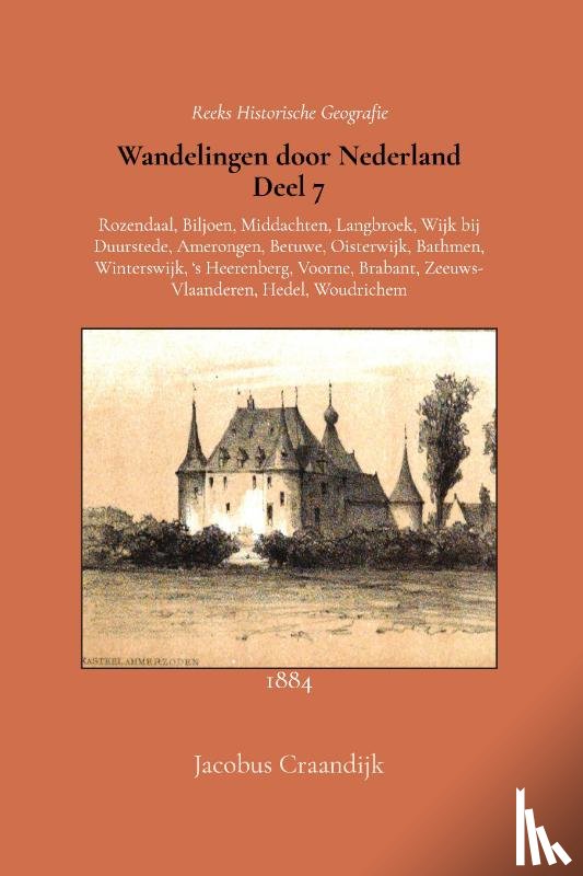Craandijk, Jacobus - Wandelingen door Nederland 7