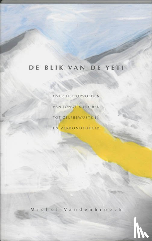 Vandenbroeck, M. - De blik van de Yeti