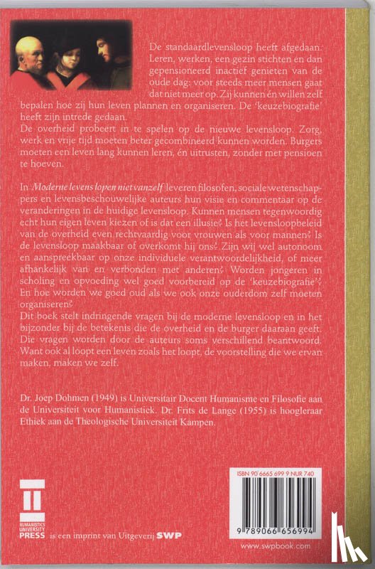Dohmen, Joep - Moderne levens lopen niet vanzelf