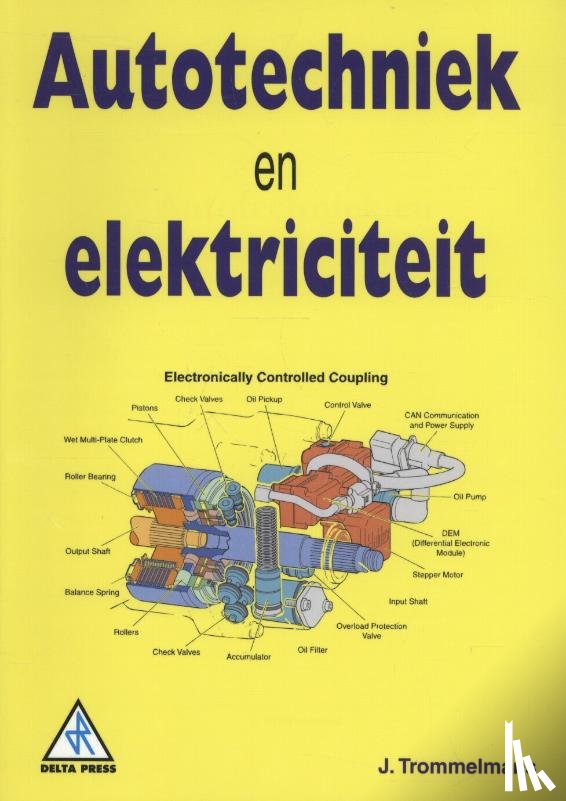Trommelmans, J. - Autotechniek en elektriciteit