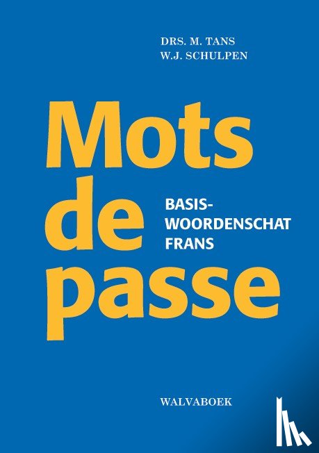 Tans, M., Schulpen, W.J. - Mots de passe