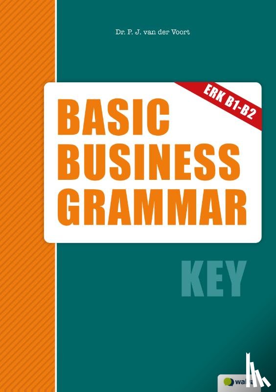 Voort, Piet van der - Basic Business Grammar, key