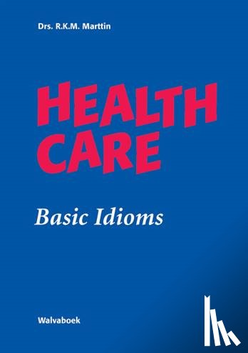 Marttin, R.K.M. - Health Care