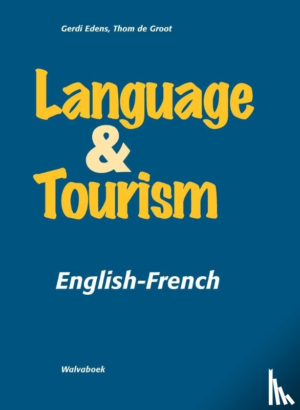 Edens, Gerdi, De Groot, Thom - Language & Tourism