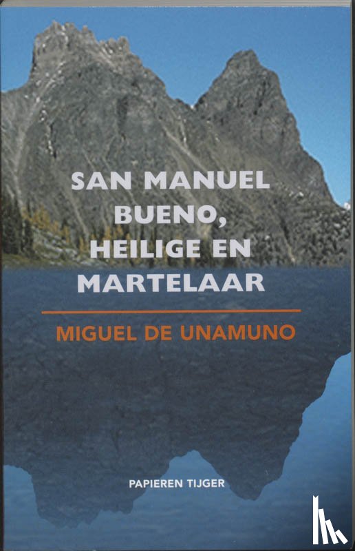 Unanumo, M. de - San Manuel Bueno, heilige en martelaar