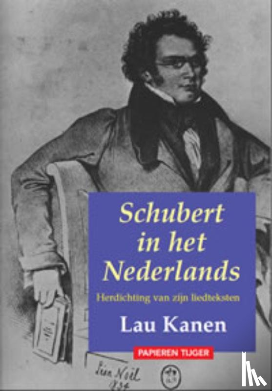 Kanen, Lau - Schubert in het Nederlands
