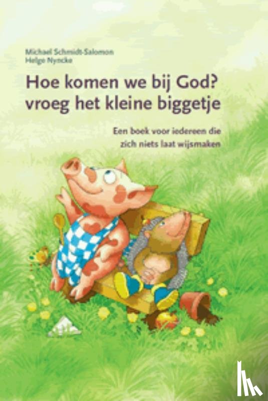 Schmidt-Salomon, M. - Hoe komen we bij God? vroeg het kleine biggetje