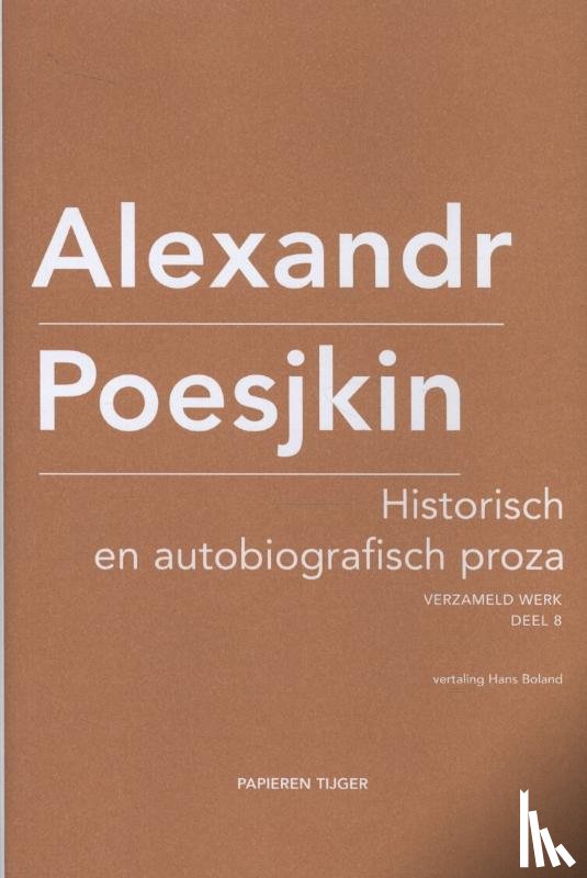 Poesjkin, Alexandr - Historisch en autobiografisch proza
