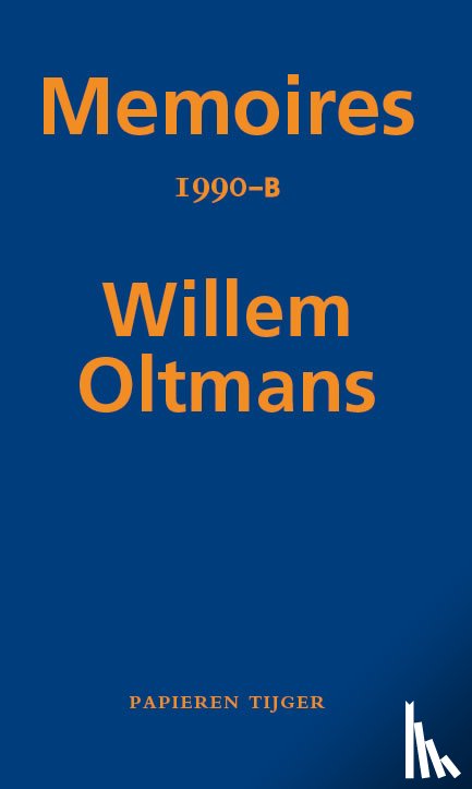 Oltmans, Willem - Memoires 1990-B