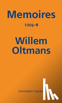 Oltmans, Willem - Memoires 1994-B