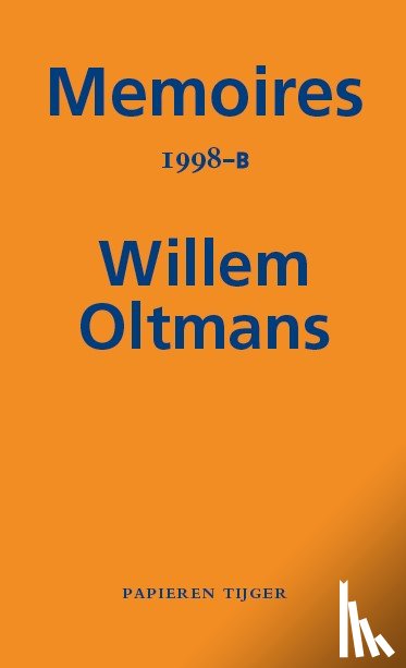 Oltmans, Willem - Memoires 1998-B