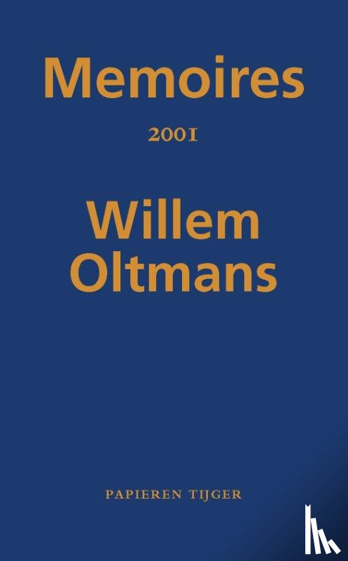 Oltmans, Willem - Memoires 2001