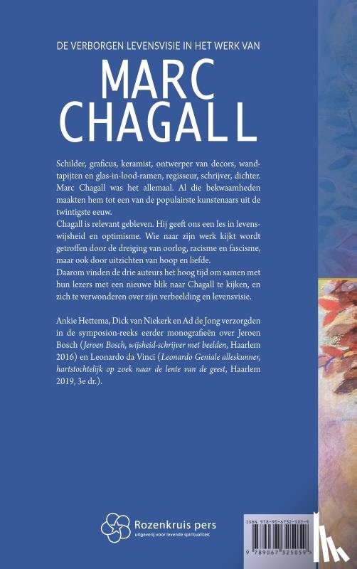 Hettema, Ankie, Niekerk, Dick van, Jong, Ad de - De verborgen levensvisie in het werk van Marc Chagall